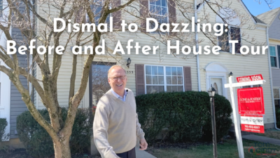 Dismal to Dazzling: Before and After House Tour